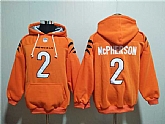 Men's Cincinnati Bengals #2 Evan McPherson Orange Pullover Hoodie,baseball caps,new era cap wholesale,wholesale hats