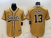 Men's New Orleans Saints #13 Michael Thomas Gold With Patch Cool Base Stitched Baseball Jersey,baseball caps,new era cap wholesale,wholesale hats