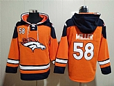 Broncos 58 Von Miller Orange All Stitched Sweatshirt Hoodie