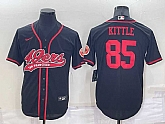 San Francisco 49ers 85 George Kittle Black Men's Stitched Cool Base Nike Baseball Jersey,baseball caps,new era cap wholesale,wholesale hats