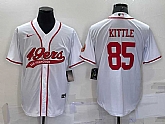 Men's San Francisco 49ers #85 George Kittle White With Patch Cool Base Stitched Baseball Jersey,baseball caps,new era cap wholesale,wholesale hats