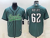 Men's Philadelphia Eagles #62 Jason Kelce Green With Patch Cool Base Stitched Baseball Jersey,baseball caps,new era cap wholesale,wholesale hats