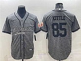 Men's San Francisco 49ers #85 George Kittle Gray With Patch Cool Base Stitched Baseball Jersey,baseball caps,new era cap wholesale,wholesale hats