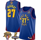Men's Denver Nuggets #27 Jamal Murray Blue 2023 Nuggets Champions Patch And Finals Patch Statemenr Edition Stitched Basketball Jersey,baseball caps,new era cap wholesale,wholesale hats