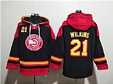 Men's Atlanta Hawks #21 Dominique Wilkins Black Red Lace-Up Pullover Hoodie,baseball caps,new era cap wholesale,wholesale hats