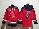 Men's Boston Red Sox #2 Justin Turner Red Ageless Must-Have Lace-Up Pullover Hoodie