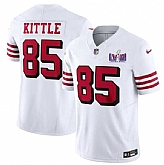 Men & Women & Youth San Francisco 49ers #85 George Kittle New White 2024 F.U.S.E. Super Bowl LVIII Patch Vapor Untouchable Limited Jersey,baseball caps,new era cap wholesale,wholesale hats