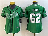 Women's Philadelphia Eagles #62 Jason Kelce Green Cool Base Stitched Baseball Jersey(Run Small),baseball caps,new era cap wholesale,wholesale hats