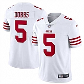 Men & Women & Youth San Francisco 49ers #5 Josh Dobbs White Vapor Untouchable Limited Stitched Jersey,baseball caps,new era cap wholesale,wholesale hats