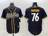 Men's Pittsburgh Steelers #76 Troy Fautanu Black With Patch Cool Base Stitched Baseball Jersey,baseball caps,new era cap wholesale,wholesale hats