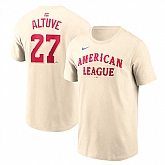 Men's American League #27 Jose Altuve Cream 2024 All-Star Name & Number T-Shirt,baseball caps,new era cap wholesale,wholesale hats