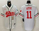 Men's San Francisco 49ers #11 Brandon Aiyuk Number White Mexico Cool Base Stitched Baseball Jersey,baseball caps,new era cap wholesale,wholesale hats