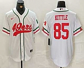 Men's San Francisco 49ers #85 George Kittle White Mexico Cool Base Stitched Baseball Jersey,baseball caps,new era cap wholesale,wholesale hats