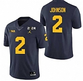 Men's Michigan Wolverines #2 Will Johnson Navy 2024 Stitched Jersey Dzhi,baseball caps,new era cap wholesale,wholesale hats